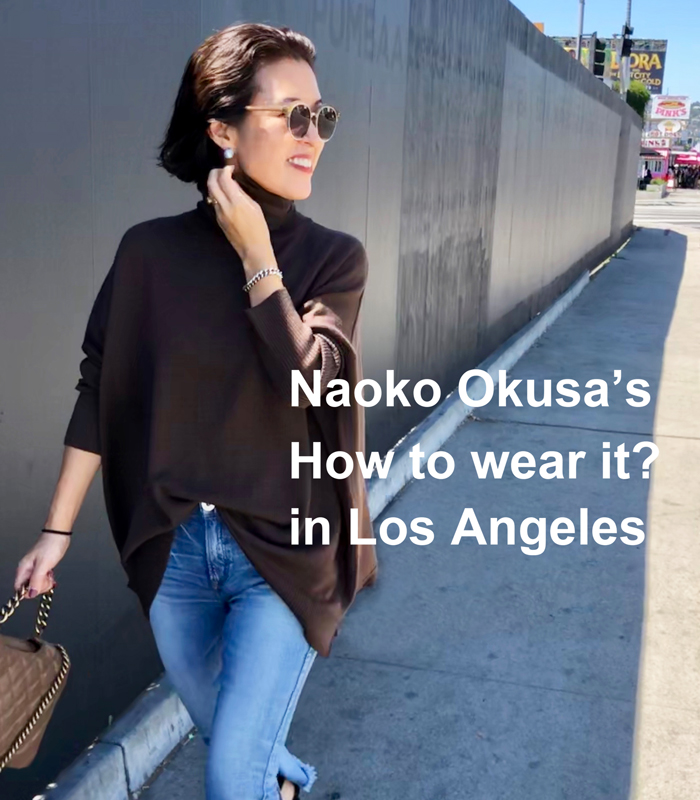 Naoko Okusa's How to wear it in Los Angeles